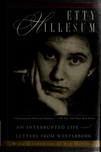 Etty Hillesum: An Interrupted Life (Hardcover, 1996, Henry Holt)
