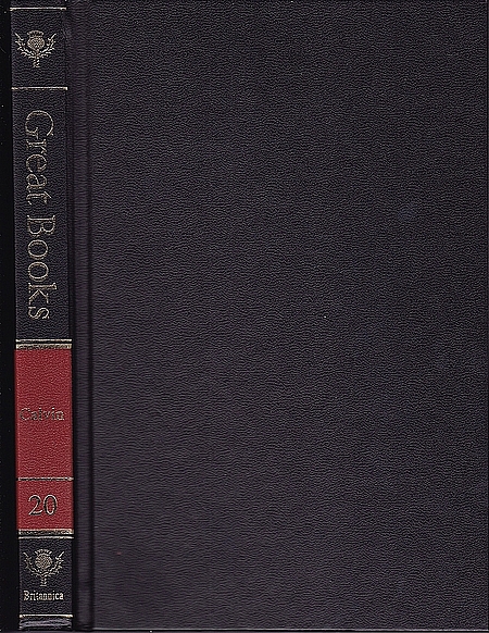 Jean Calvin: Selections from Institutes of the Christian Religion (Hardcover, 1996, Encyclopaedia Britannica)