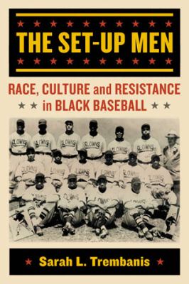 Sarah L. Trembanis: The Set-Up Men (Paperback, 2014)