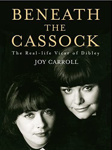 Joy Carroll, Dawn French: Beneath the cassock (Hardcover, 2002, HarperCollinsEntertainment)