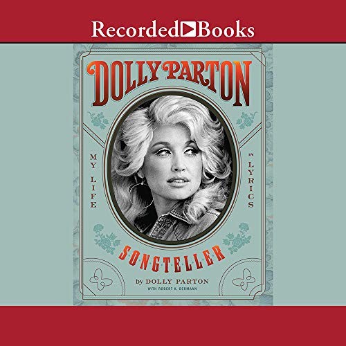 Dolly Parton, Robert K. Oermann: Dolly Parton, Songteller (AudiobookFormat, 2020, Recorded Books, Inc.)
