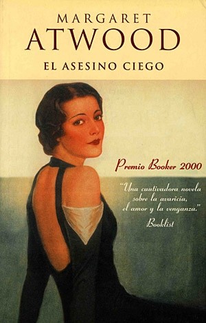 Margaret Atwood: El asesino ciego (Paperback, Spanish language, 2001, Ediciones B)