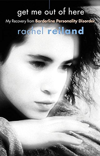 Rachel Reiland: Get Me Out of Here (Paperback, 2004, Hazelden)