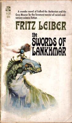 Fritz Leiber: The Swords of Lankhmar (Paperback, 1968, Ace Books, Inc.)