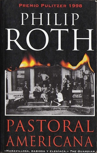Philip Roth: Pastoral americana (Paperback, Spanish language, 2000, Suma de Letras)