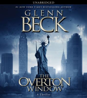 Glenn Beck, James Daniels: The Overton Window (AudiobookFormat, 2010, Simon & Schuster Audio)