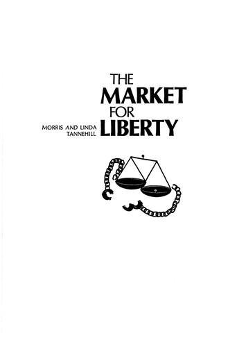 Paul Avrich Collection (Library of Congress), Morris Tannehill, Linda Tannehill: The Market for Liberty (1993)
