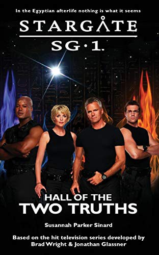 Susannah Parker Sinard: STARGATE SG-1 Hall of the Two Truths (Paperback, 2020, UNKNO)