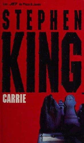Stephen King: Carrie (Paperback, Spanish language, 1998, Plaza & Janés)