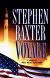 Stephen Baxter: Voyage (Hardcover, 1997, HarperPrism)