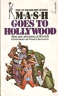 William E. Butterworth III: MASH Goes to Hollywood (Paperback, Pocket)