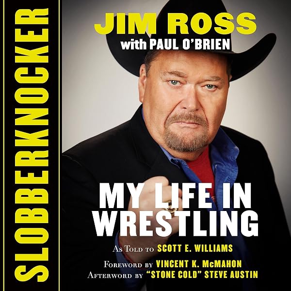 Jim Ross, Paul O'Brien: Slobberknocker (AudiobookFormat, 2018, Author's Republic and Blackstone Audio)