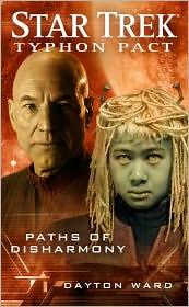Dayton Ward: Paths of Disharmony (Paperback, 2011, Pocket Books)