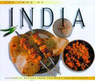 Brinder Narula, Luca Invernizzi Tettoni: The Food of India (Periplus World Cookbooks) (Hardcover, 1999, Periplus Editions/Berkeley Books Pte Ltd)