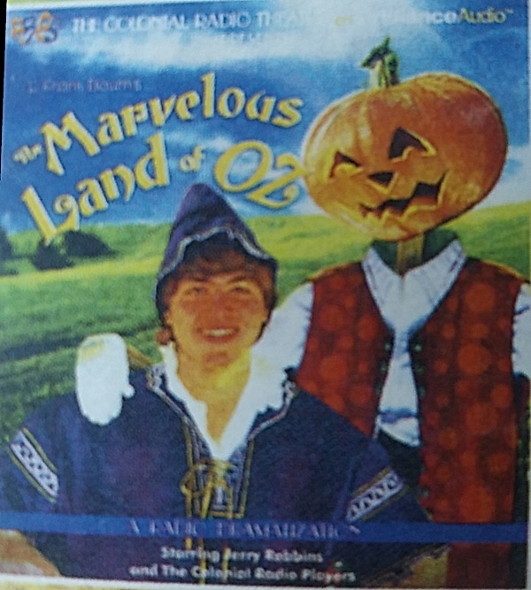 L. Frank Baum, Lisa Ross: The Marvelous Land of Oz (AudiobookFormat, 2014, The Colonial Radio Theatre)