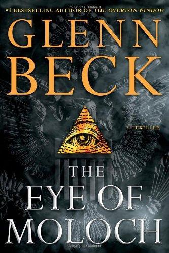 Glenn Beck: The Eye of Moloch (2013)