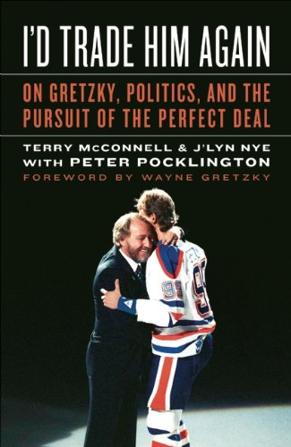 Terry McConnell, J'lyn Nye, Peter Pocklington: I'd trade him again (Hardcover, 2009, Fenn Pub.)