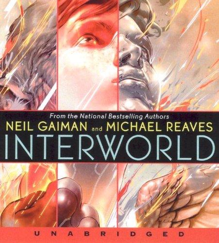 Michael Reaves, Neil Gaiman: InterWorld (2007, HarperChildren's Audio)