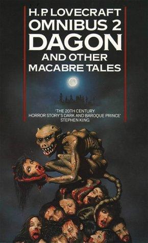 H.P. Lovecraft: Dagon and Other Macabre Tales (Paperback, 1985, Voyager)