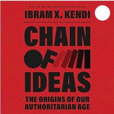Ibram X. Kendi: Chain of Ideas (AudiobookFormat, 2026, Penguin Random House)