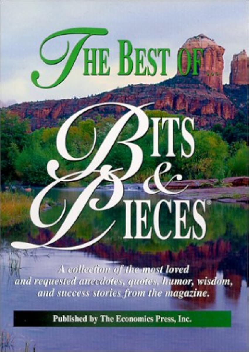 Arthur Lenehan: The Best of Bits & Pieces (Hardcover, 1994, Economics Press)