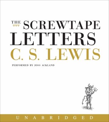 C. S. Lewis, Joss Ackland: The Screwtape Letters (AudiobookFormat, 2002, HarperAudio)