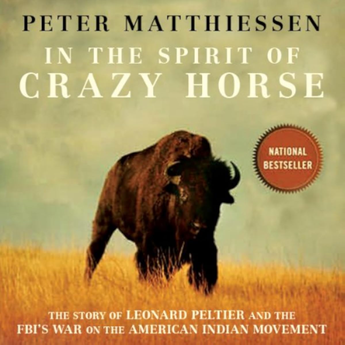 Peter Matthiessen: In the Spirit of Crazy Horse (AudiobookFormat, 1992)