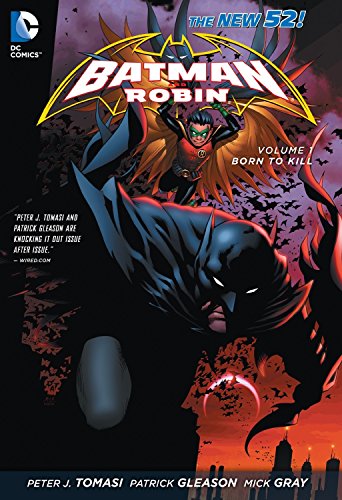 Peter J. Tomasi, Mick Gray, Patrick Gleason: Born to Kill (2013, DC Comics)
