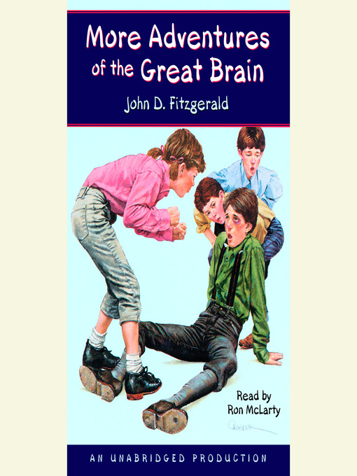 John Dennis Fitzgerald, Ron McLarty: More Adventures of the Great Brain (AudiobookFormat)