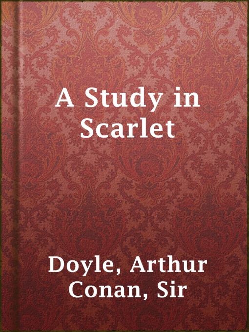 A Study in Scarlet (EBook, 2010, Project Gutenberg)