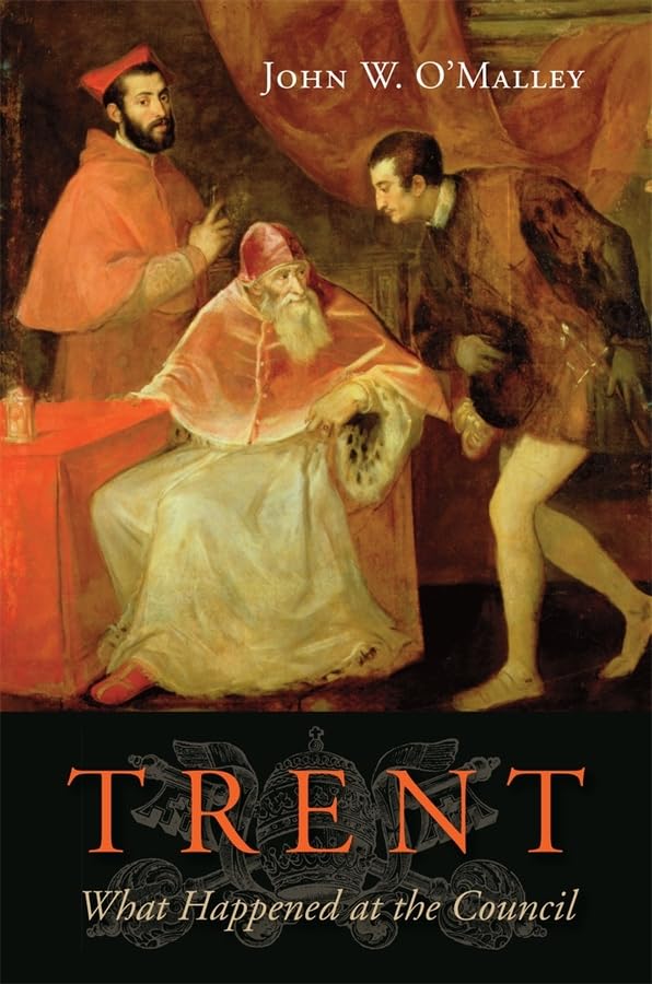 John O'Malley: Trent (Hardcover, 2013, Belknap Press)