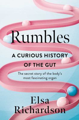 Elsa Richardson, Francesca Barrie: Rumbles (Hardcover, Pegasus Books, Ltd.)