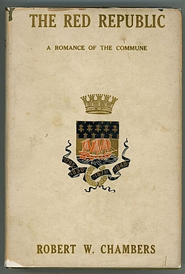 Robert W. Chambers: The Red Republic (Hardcover, 1895)