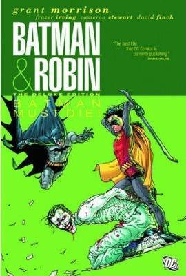 Grant Morrison, Frank Quitely: Batman and Robin (2012)