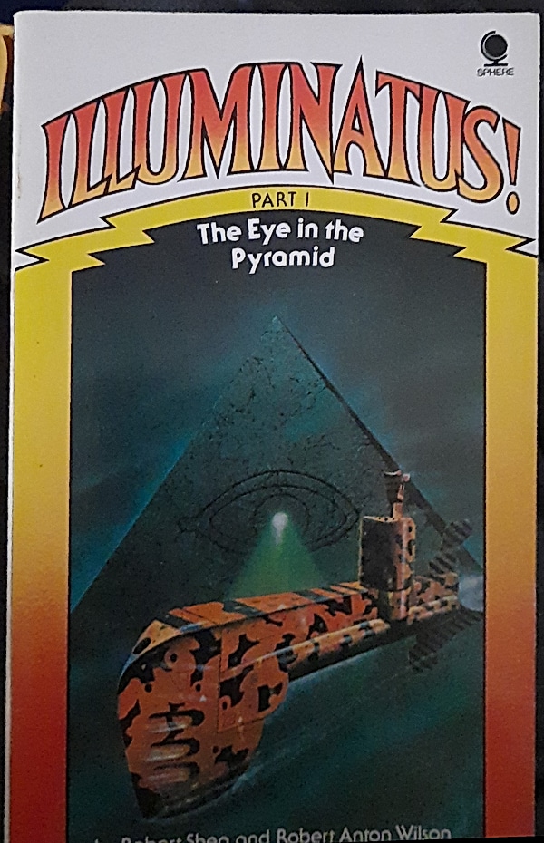 Robert Anton Wilson, Robert Shea: Eye in the Pyramid (Paperback, 1979)