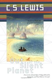 C. S. Lewis: Out of the Silent Planet (Paperback, 2003, Scribner)