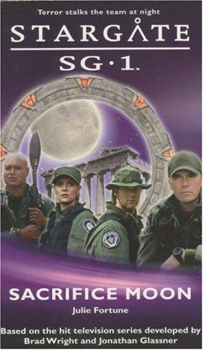 Julie Fortune: Sacrifice Moon (Paperback, 2004, Fandemonium Books)