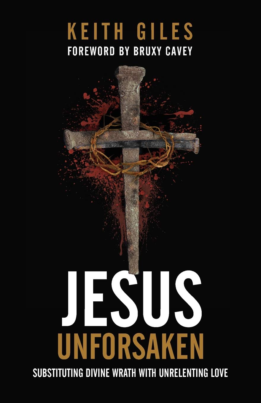 Bruxy Cavey, Keith Giles: Jesus Unforsaken (Paperback, 2021, Quoir)