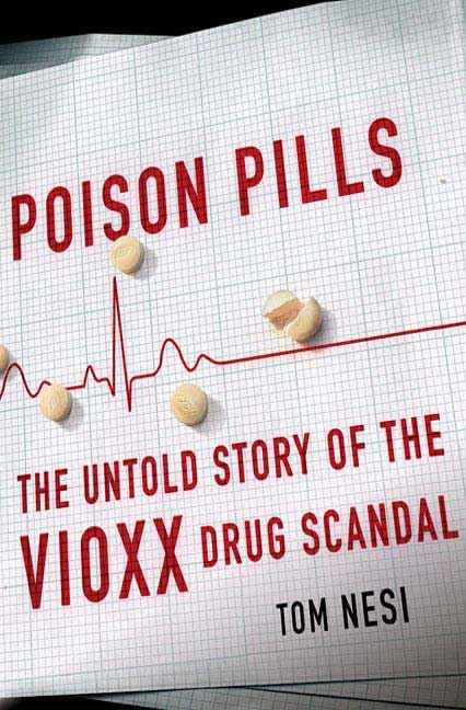 Thomas J. Nesi: Poison pills (Hardcover, 2008, Thomas Dunne Books)