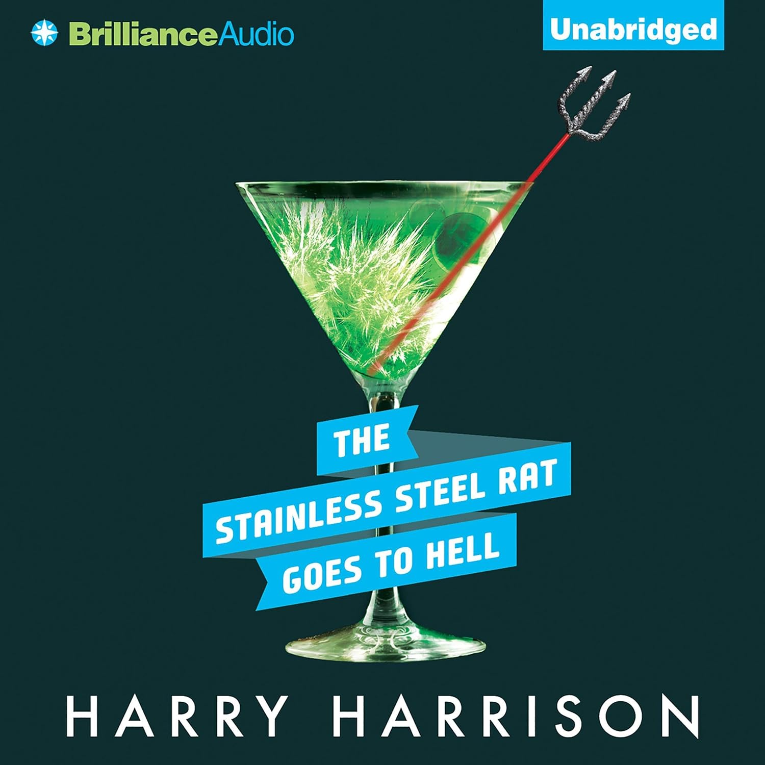 Harry Harrison, Phil Gigante: The Stainless Steel Rat Goes to Hell (AudiobookFormat, 2011, Brilliance Audio)