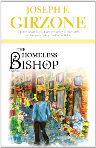Joseph F. Girzone: The Homeless Bishop (Hardcover, 2011, Orbis Books)