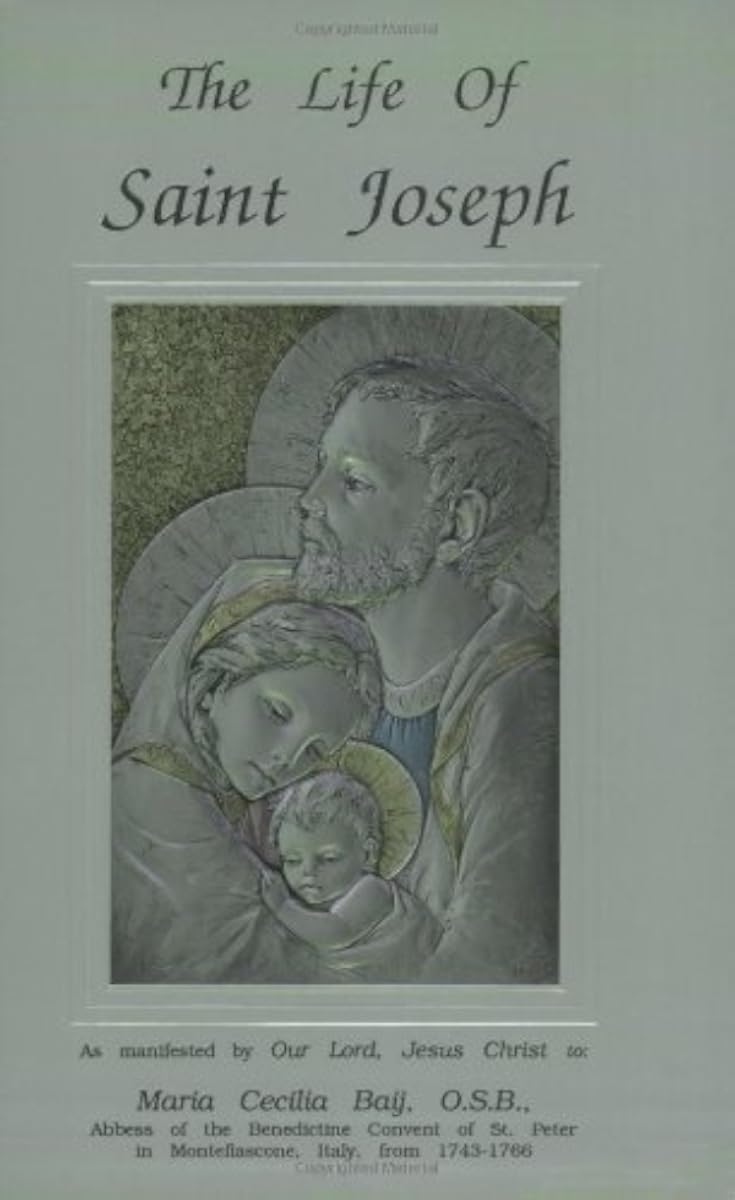 Mária Cecilia Baij: The Life of Saint Joseph (Paperback, 1997, One Hundred One Foundation)