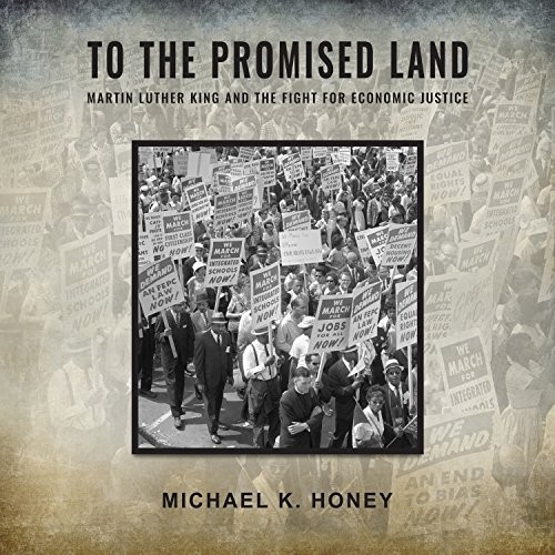 Michael K. Honey: To the Promised Land (AudiobookFormat, 2018, HighBridge Audio)