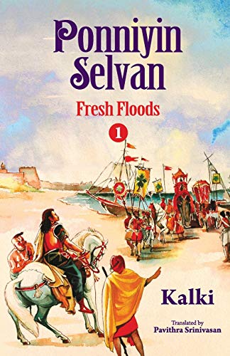 Pavithra Srinivasan, Kalki Krishnamurthy: Fresh Floods (Paperback, 2017, Zero Degree Publishing)