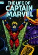Jim Starlin: The life of Captain Marvel. (1990, Marvel Comica)