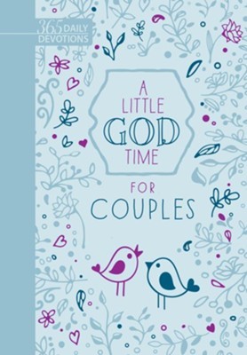 BroadStreet Publishing BroadStreet Publishing Group LLC: A Little God Time for Couples Gift Book (2020, Broadstreet Publishing, BroadStreet Publishing, Broadstreet Pub Group LLC)