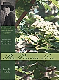Joyce E. Hakala: The rowan tree (Paperback, 2007, Pikebone Music)