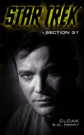 S. D. Perry: Cloak (Paperback, 2001, Simon & Schuster, Limited)