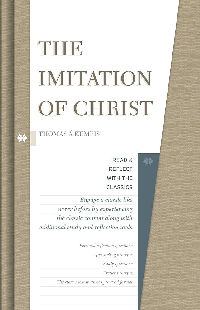 Lore Feguson Wilbert, Thomas à Kempis: Imitation of Christ (Hardcover, Latin language, 2017, B & H Publishing Group)
