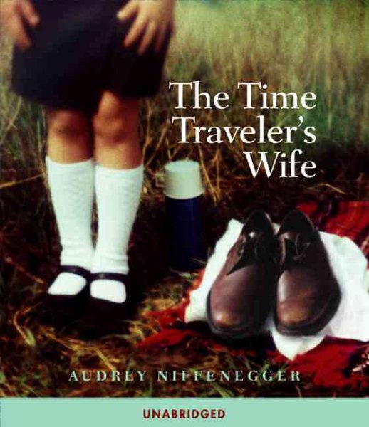 William Hope, Laurel Lefkow, Audrey Niffenegger: The Time Traveler's Wife (AudiobookFormat, 2008, HighBridge Audio)